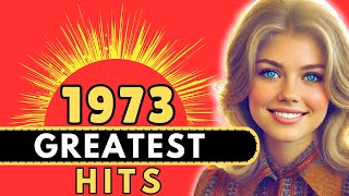 1973’s Greatest Hits The Songs That Changed Music Forever [upl. by Shimberg481]