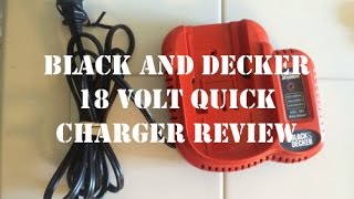 THE BEST REVIEW Black amp Decker 18volt Quick Charger [upl. by Grizelda]