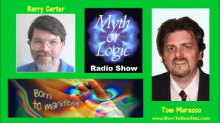 Pt 1 Barry Carter  What is ORMUS  Tom Murasso  Myth or Logic Radio [upl. by Esya]