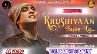 KHUSHIYAN BATOR LO SONG  JUBIN NAUTIYAL  AMIT TRIVEDI  AJAY DEVGAN SHAITAAN khushiyanbatorlo [upl. by Greggs]