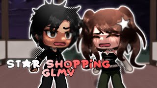 star shopping  glmv [upl. by Carmelle]