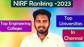 NIRF RankingTop EngineeringUniversities Colleges Chennai 2023 [upl. by Alric]