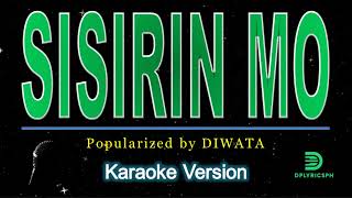 Diwata  Sisirin Mo karaoke version [upl. by Emil]