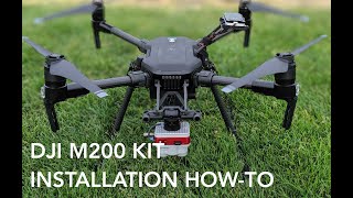 DJI Matrice 200 Integration Kit Installation [upl. by Hanny]