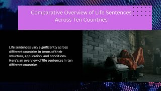 Comparative Overview of Life Sentences Across Ten Countries [upl. by Stout]