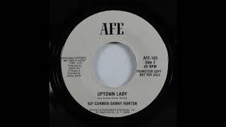 Kip Carmen Danny Horton Uptown Lady [upl. by Fabio]