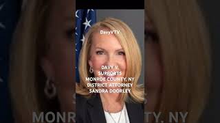 DAVY V SUPPORTS MONROE COUNTY NY DISTRICT ATTORNEY SANDRA DOORLEY [upl. by Nesahc]