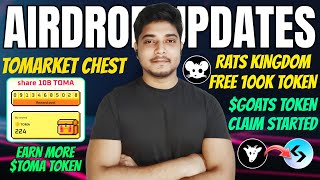 Goats Airdrop Token Claim  Tomarket Chest Extra TOMA Token  Earn Free 100K RATS Token [upl. by Magen]