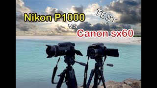 Nikon COOLPIX P1000 vs CANON SX60 HS ZOOM TEST [upl. by Guendolen]