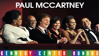 PAUL McCARTNEY AT KENNEDY CENTER HONORS Complete [upl. by Ulane]