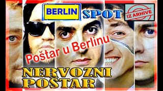 NERVOZNI POŠTAR  Poštar u Berlinu  Official Video  2023 [upl. by Marou464]