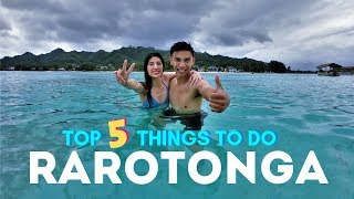 Top 5 Things to do in RAROTONGA Cook Islands [upl. by Charron573]