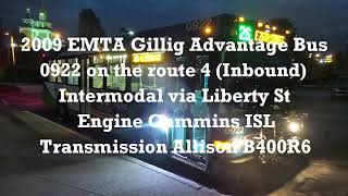 2009 EMTA Gillig Advantage Bus 0922 Ride Route 4 Liberty StRoute 26 E 26th St [upl. by Samuella991]