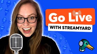 How To Go Live With StreamYard  Complete Tutorial [upl. by Hillel794]