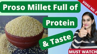 Proso Millet खाने के Health Benefits in Hindi  Proso Millet से अपनी Protein की जरूरत कैसे पूरा करें [upl. by Ehcadroj98]