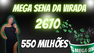 Mega Sena da Virada concurso 2670  550 milhões com números fortes e dicas pra mega sena PARTE 1 [upl. by Nikolai311]