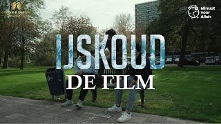 quotIJSKOUDquot  DE FILM  FULL HD  NEDERLANDS [upl. by Atirres]