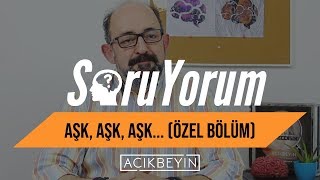 Soruyorum  AŞK AŞK AŞKÖzel Bölüm [upl. by Silberman]