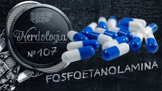 Fosfoetanolamina  Nerdologia [upl. by Alikam]