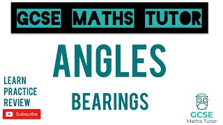 Bearings  Higher amp Foundation  Grade 45 Maths Revision  GCSE Maths Tutor [upl. by Anippesuig]