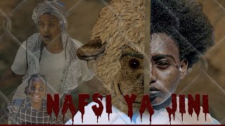 Nafsi ya jini  Bongo movie  HD  Full movie  2024 [upl. by Oleic]