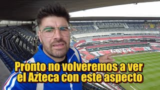 NO VOLVERÁS a ver el ESTADIO AZTECA así 🤷🏻 [upl. by Jameson262]