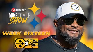 The Mike Tomlin Show Week 16 at Baltimore Ravens  Pittsburgh Steelers [upl. by Lemon]