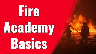 What To Expect In The Fire Academy [upl. by Yvel]