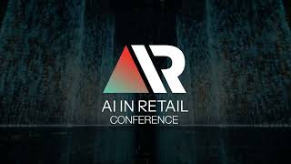 AiR Conference 2024  AI in Retail [upl. by Adikam115]