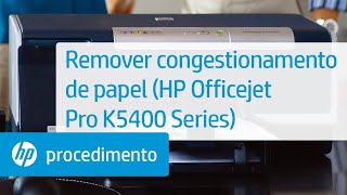 Remover congestionamento de papel HP Officejet Pro K5400 Series [upl. by Ameg]