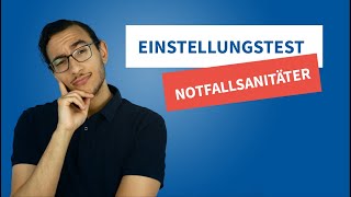 Einstellungstest NOTFALLSANITÄTERIN  Das musst du wissen 2024 einstellungstest sanitäter [upl. by Nelg]