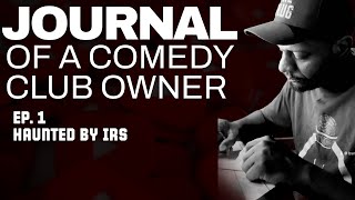 IRS Haunts a Comedy Club Owner Laugh or Cry [upl. by Scammon]