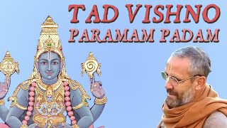 Tad Vishno Paramam Padam  2000 – Swami BG Narasingha Maharaja [upl. by Adran]