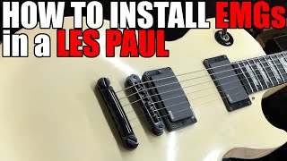 How to Install EMGs into a LES PAUL  EMG 81 amp 85 ZAKK WYLDE WIRING GIBSON EPIPHONE metal pickups [upl. by Garin637]