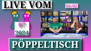 Live vom 👑Pöppeltisch👑 🎲Juli 2024🎲 12 [upl. by Carolyn]