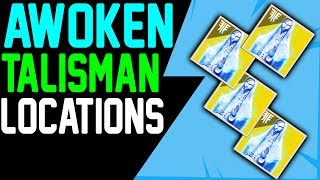 Destiny 2 AWOKEN TALISMAN FRAGMENT LOCATIONS  Broken Awoken Talisman Quest Guide [upl. by Cleavland200]