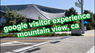 google visitor experience in mountain view ca [upl. by Adnilrev655]