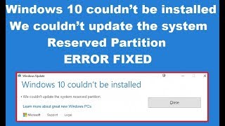 How to Fix We couldn’t update the system reserved partition [upl. by Sirah353]