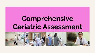 Comprehensive Geriatric Assessment updated October 2024 [upl. by Perlman]