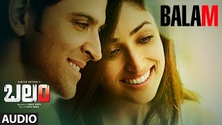 Balam Full Song Audio  Kaabil  Hrithik RoshanYami Gautam [upl. by Stevie]