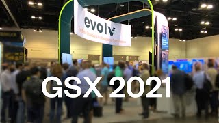 Evolv Technology GSX 2021 Wrapup Video [upl. by Ayardna]