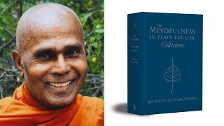 Bhante Gunaratana on the Mindfulness in Plain English Collection [upl. by Tamma655]