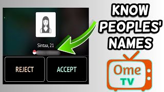 How to know peoples names on Ome TV 2024 [upl. by Egdirdle675]