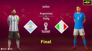 FIFA 23  ARGENTINA vs ITALY  MESSI vs JORGINHO  FIFA WORLD CUP FINAL  4K [upl. by Amsirp694]