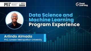 MIT Data Science and Machine Learning Program Review by Arlindo  MIT IDSS  Great Learning [upl. by Ainegue]