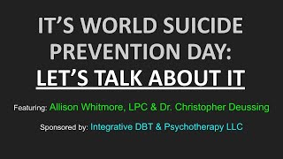 ITS WORLD SUICIDE PREVENTION DAY LETS TALK ABOUT IT [upl. by Eneri]