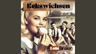 Kekswichsen Remaster [upl. by Martineau]