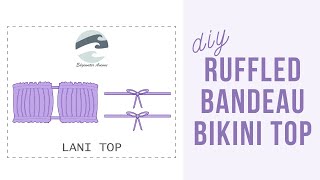 How to Sew a Ruffled Bandeau Bikini Top  FREE PDF PATTERN  Lani Top  Edgewater Avenue [upl. by Atinad77]