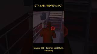 GTA San Andreas  Easy Way of Mission 53  Torenos Last Flight Use Heat Seeking Rocket [upl. by Homer]