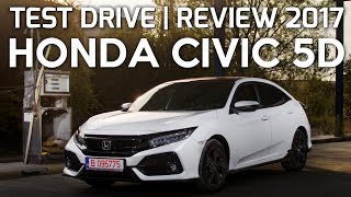 HONDA CIVIC 5D 15 VTEC TURBO 182 CP 2017  TEST DRIVE eblogAUTO [upl. by Anairam]